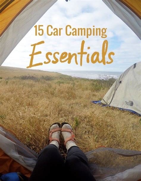 Car Camping Essentials: Tips for Memorable Adventures