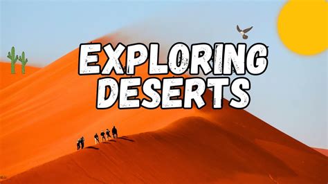 Desert Expeditions: Unveiling Arid Landscapes